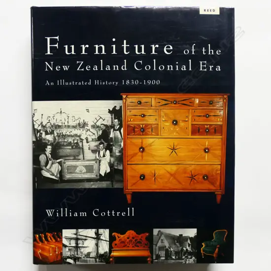 WILLIAM COTTRELL: FURNITURE OF THE NEW ZEALAND COLONIAL ERA
